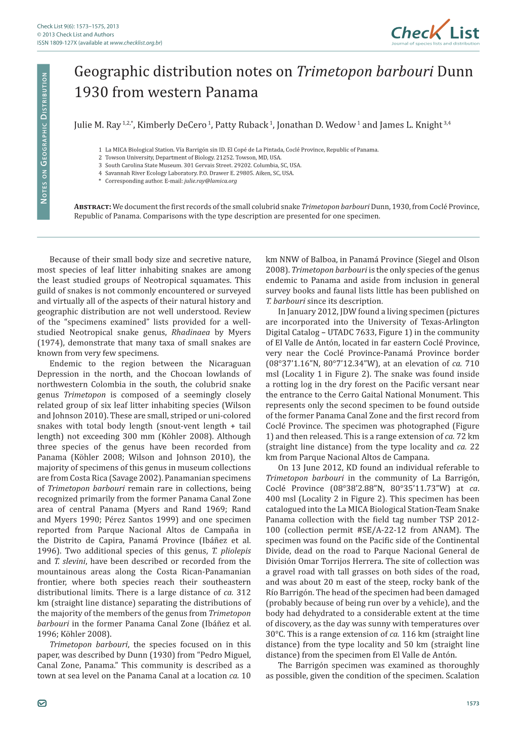 Geographic Distribution Notes on Trimetopon Barbouri Dunn 1930 from Western Panama Istributio