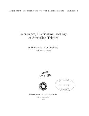 Occurrence, Distribution, and Age of Australian Tektites