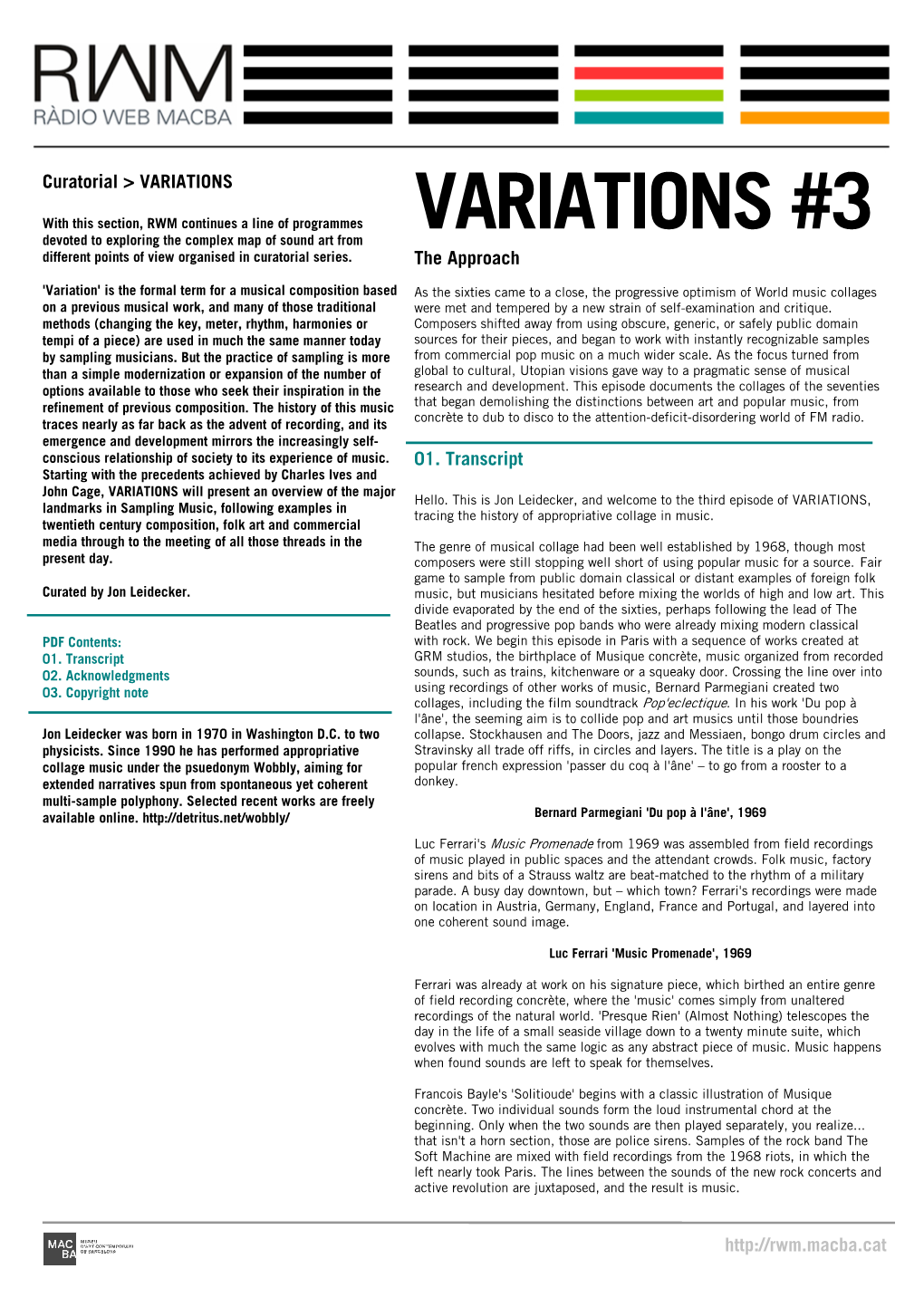 VARIATIONS #3 Devoted to Exploring the Complex Map of Sound Art from Different Points of View Organised in Curatorial Series