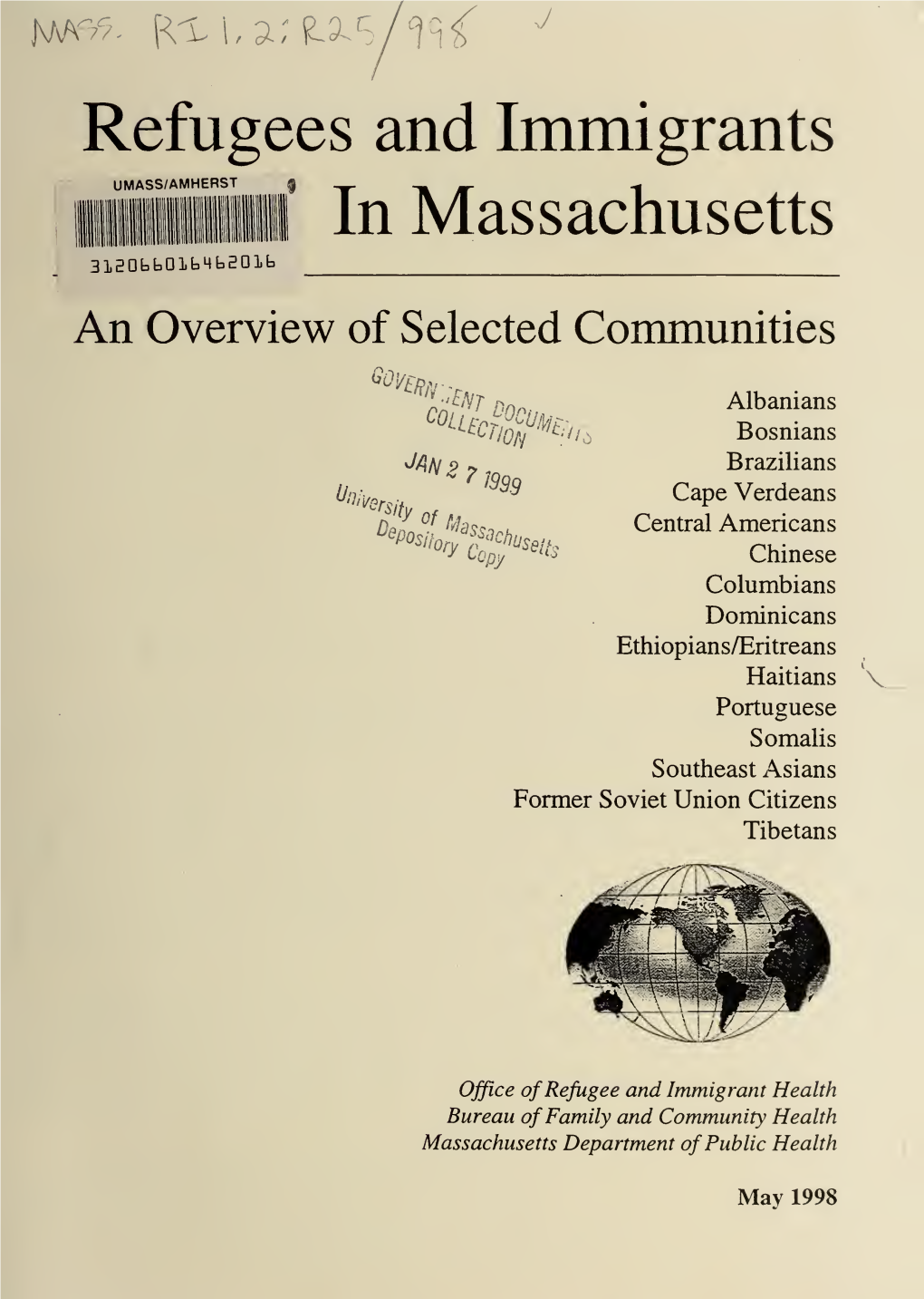 Refugees and Immigrants in Massachusetts 1998