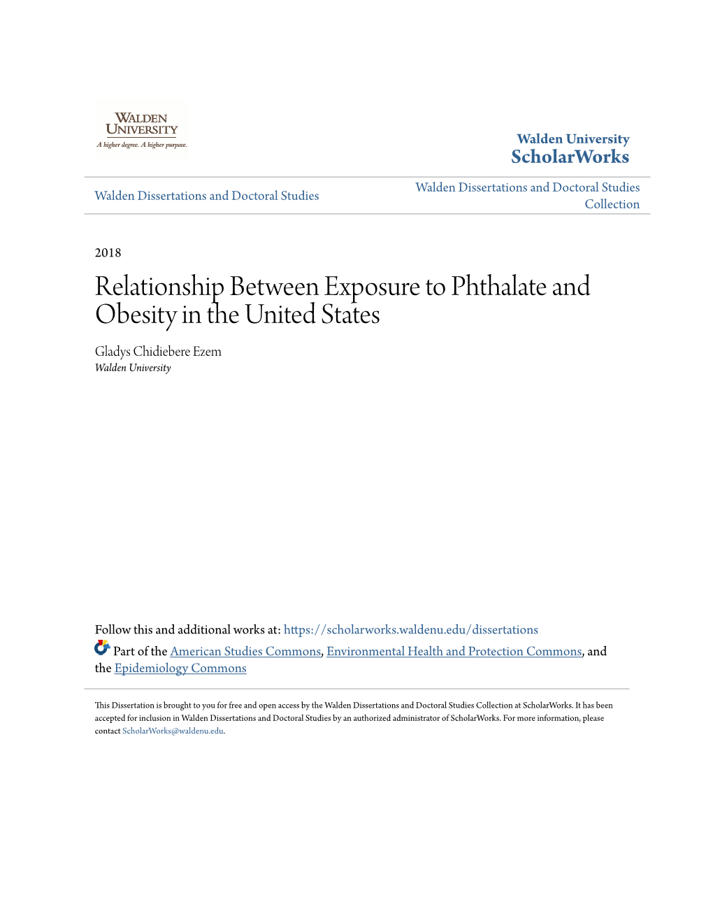Relationship Between Exposure to Phthalate and Obesity in the United States Gladys Chidiebere Ezem Walden University