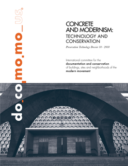 CONCRETE and MODERNISM: TECHNOLOGY and CONSERVATION Preservation Technology Dossier 14 - 2018