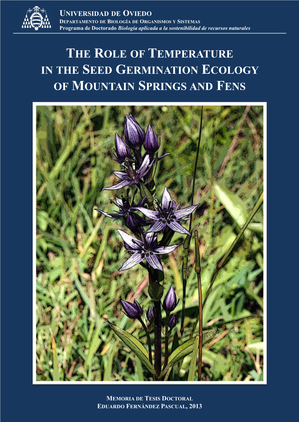 The Role of Temperature in the Seed Germination Ecology of Mountain Springs and Fens