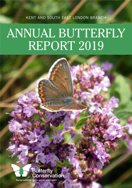 Kent & SE London Branch Annual Butterfly Report 2019