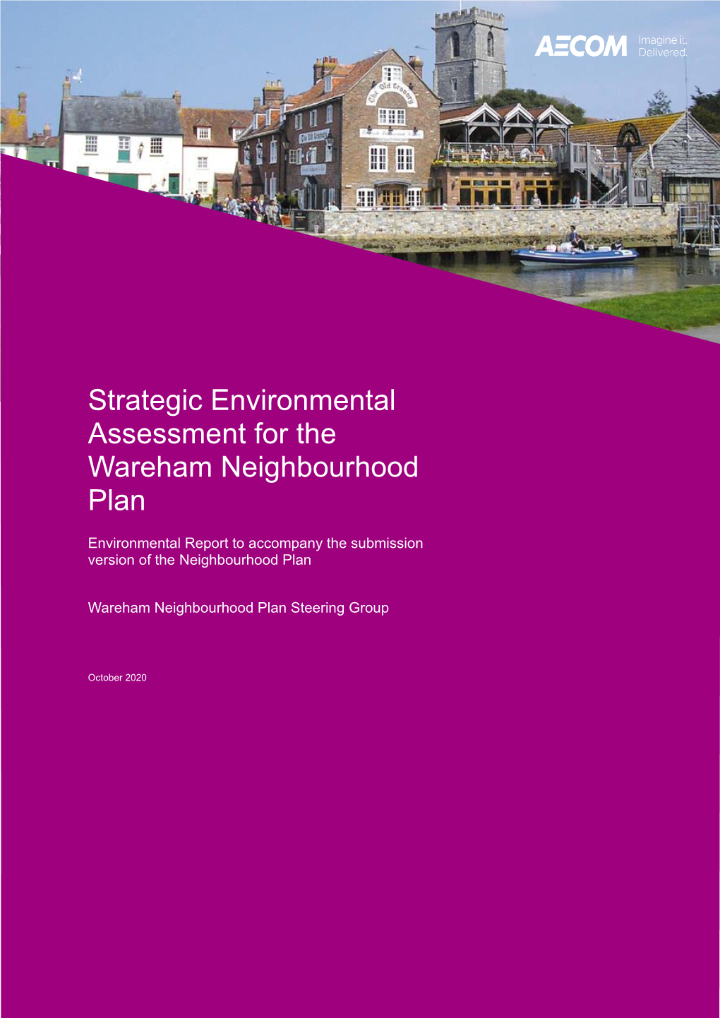 Strategic Environmental Assessment for the Wareham Neighbourhood Plan
