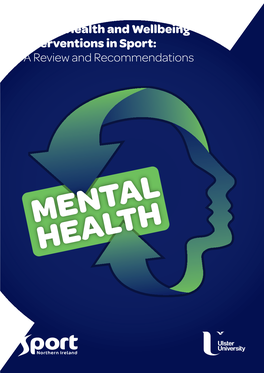Mental Health and Wellbeing Interventions in Sport: a Review and Recommendations