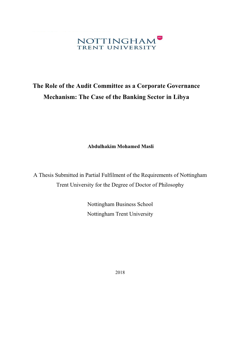 The Role of the Audit Committee As a Corporate Governance Mechanism: the Case of the Banking Sector in Libya