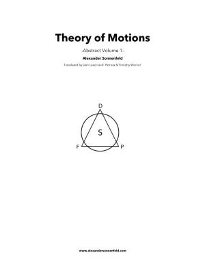 Theory of Motions -Abstract Volume 1- Alexander Sonnenfeld