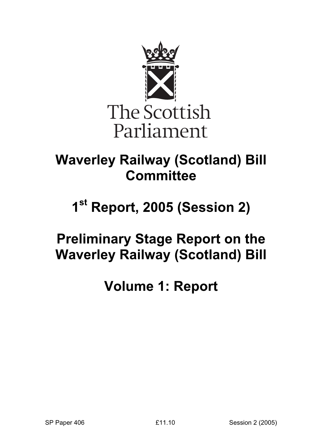 Waverley Railway (Scotland) Bill Committee 1 Report, 2005 (Session