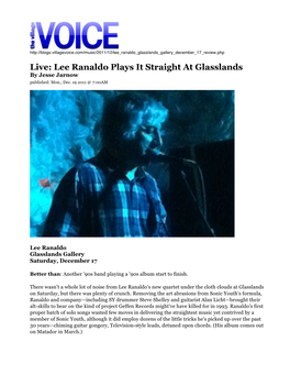 Lee Ranaldo Plays It Straight at Glasslands by Jesse Jarnow Published: Mon., Dec