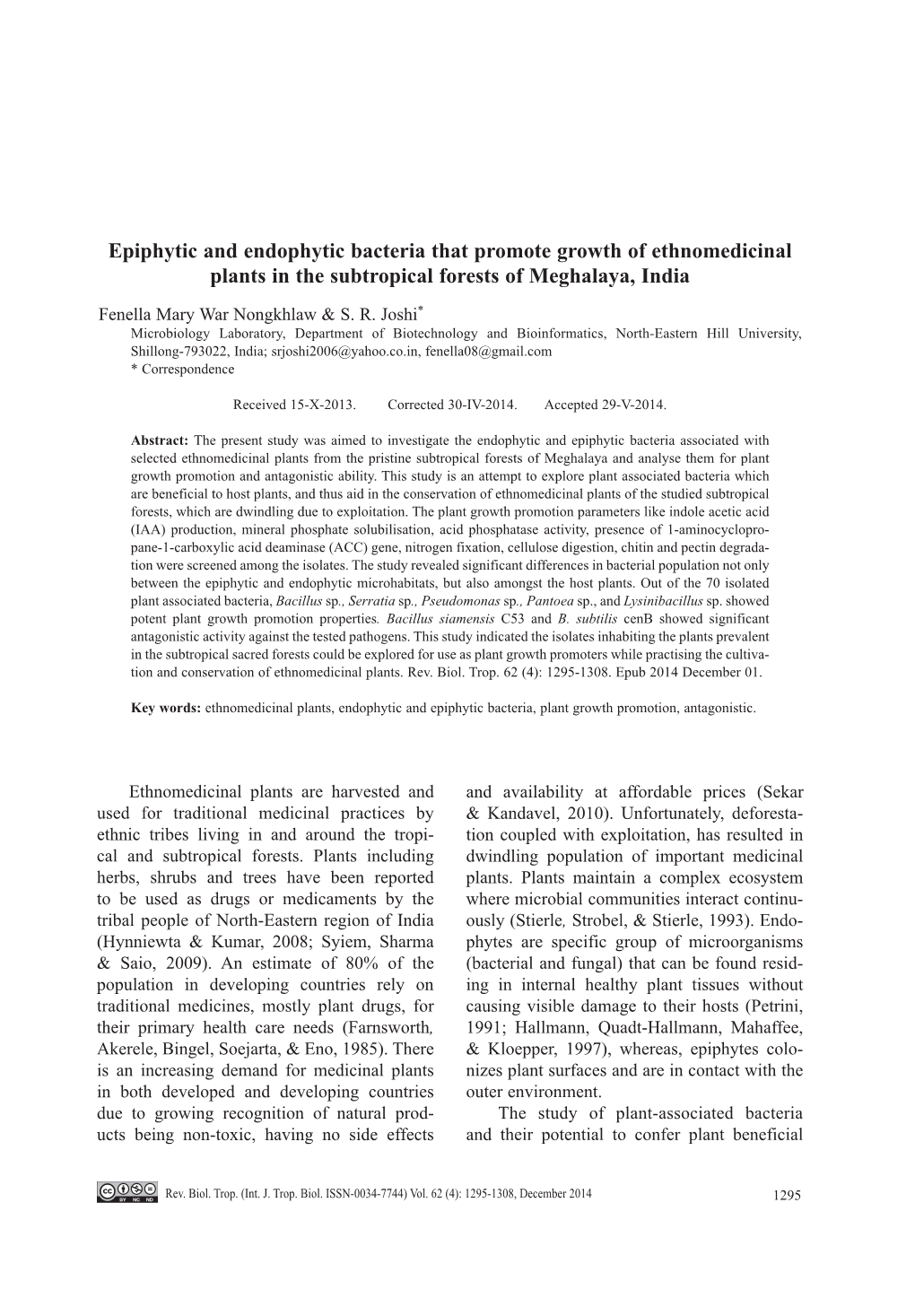 Epiphytic and Endophytic Bacteria That Promote Growth of Ethnomedicinal Plants in the Subtropical Forests of Meghalaya, India