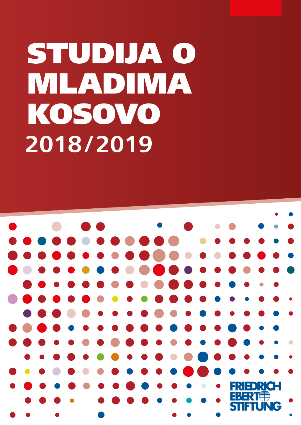 Studija O Mladima Kosovo 2018 / 2019 Fondacija “Friedrich Ebert”