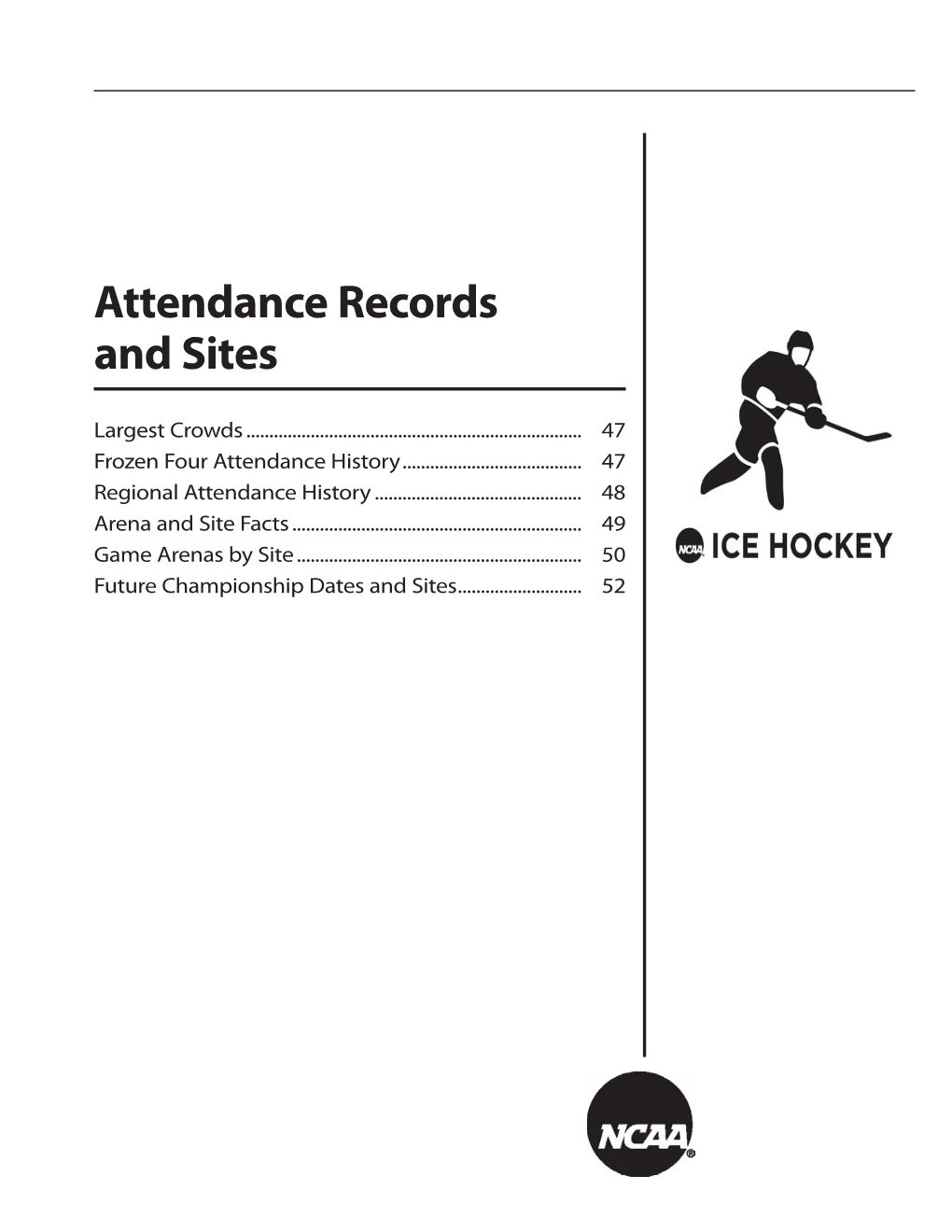 Attendance Records and Sites