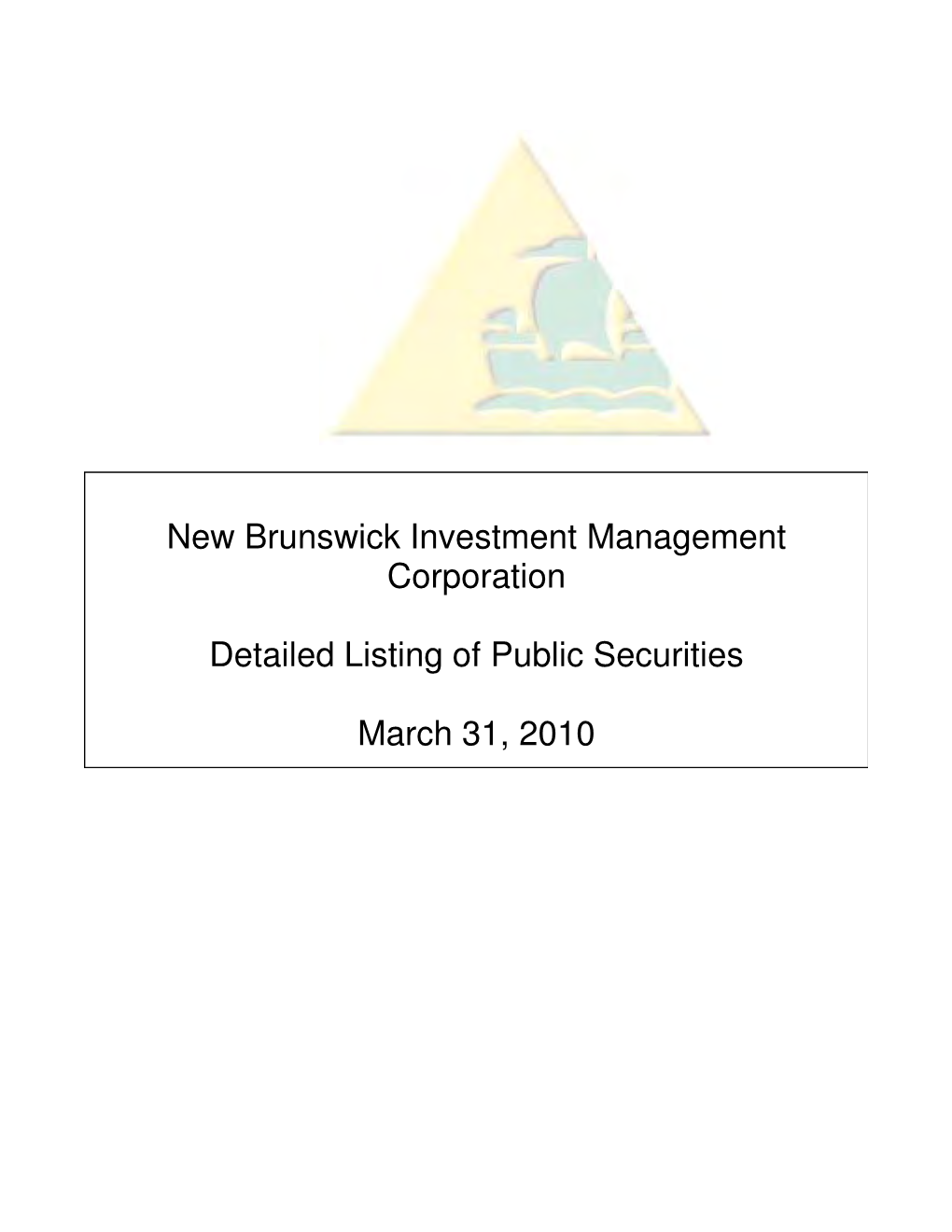 Detailed Listing of Public Securities 2009-2010