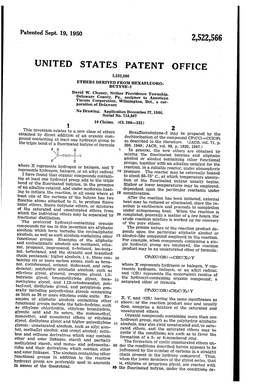 UNITED STATES PATENT OFFICE, 2,522,566 ETHERS DERIVED from HEXAFLUORO BUTYNE-Z David W