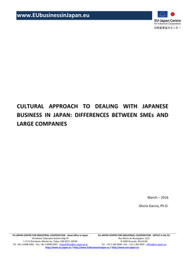 CULTURAL APPROACH to DEALING with JAPANESE BUSINESS in JAPAN: DIFFERENCES BETWEEN Smes and LARGE COMPANIES