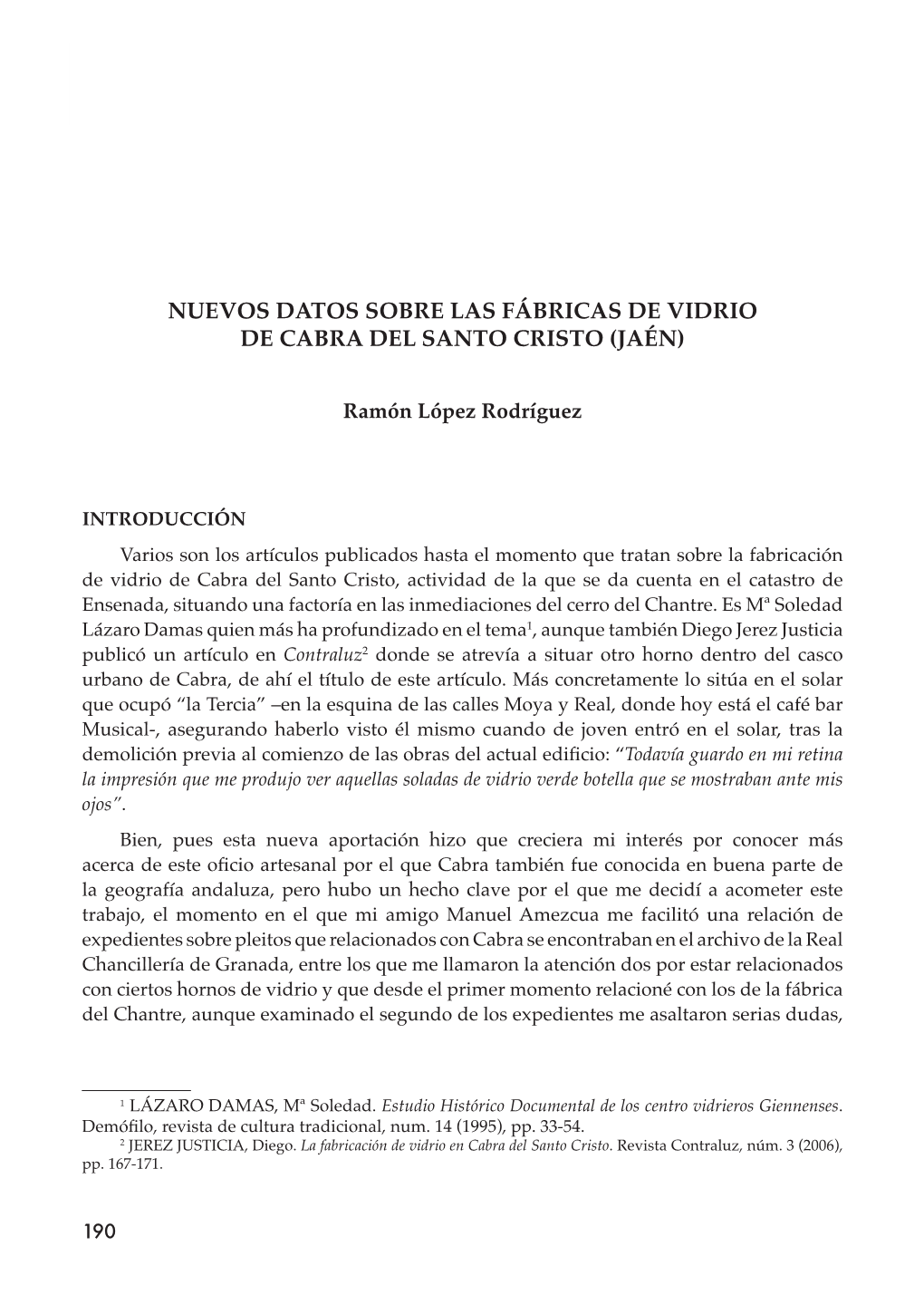 Nuevos Datos Sobre Las Fábricas De Vidrio De Cabra Del Santo Cristo (Jaén)