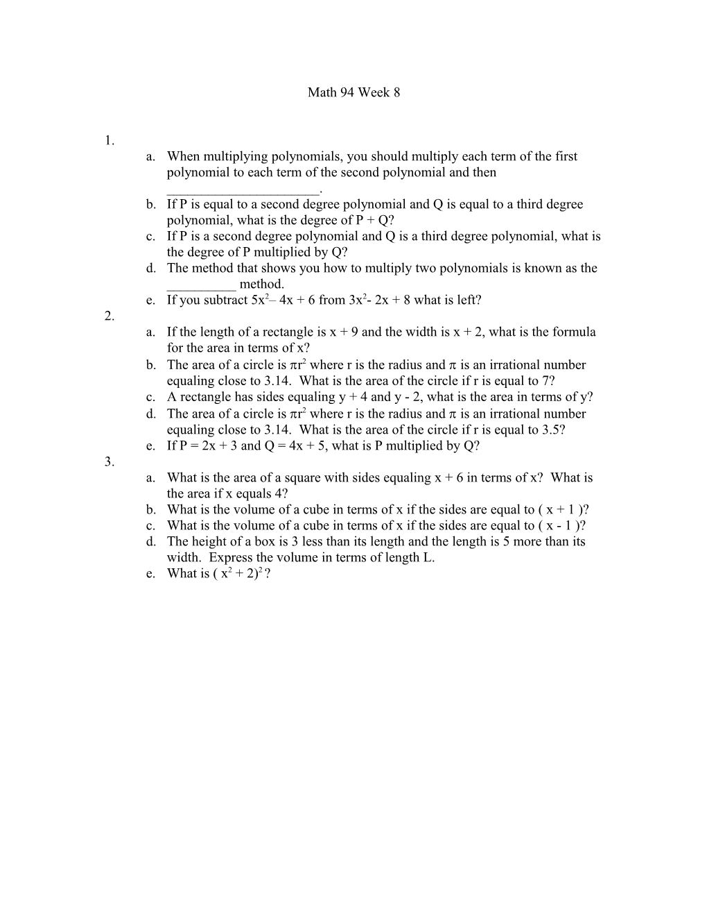 C. If P Is a Second Degree Polynomial and Q Is a Third Degree Polynomial, What Is the Degree