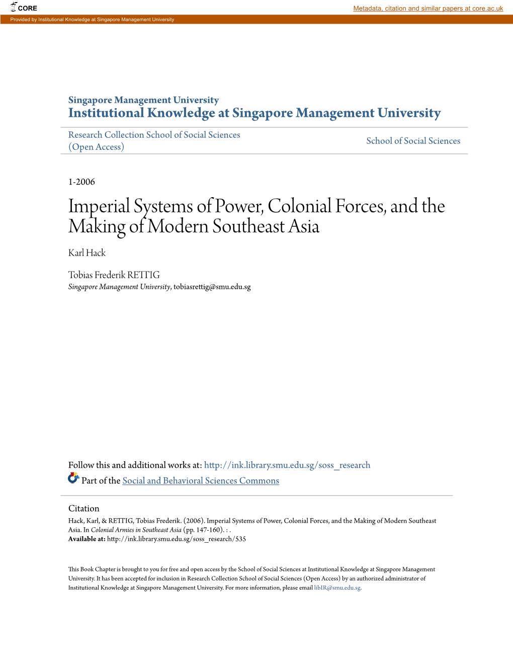 Imperial Systems of Power, Colonial Forces, and the Making of Modern Southeast Asia Karl Hack