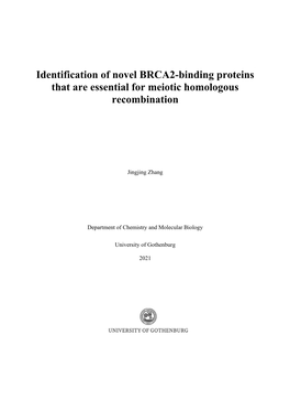 Identification of Novel BRCA2-Binding Proteins That Are Essential for Meiotic Homologous Recombination