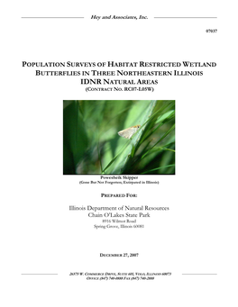 Population Surveys of Habitat Restricted Wetland Butterflies in Three Northeastern Illinois Idnr Natural Areas (Contract No