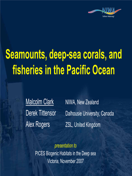Seamounts, Deep-Sea Corals, and Fisheries in the Pacific Ocean