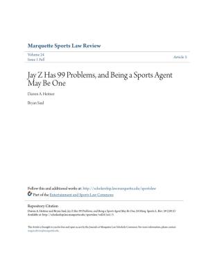 Jay Z Has 99 Problems, and Being a Sports Agent May Be One Darren A