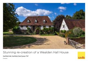 Stunning Re-Creation of a Wealden Hall House