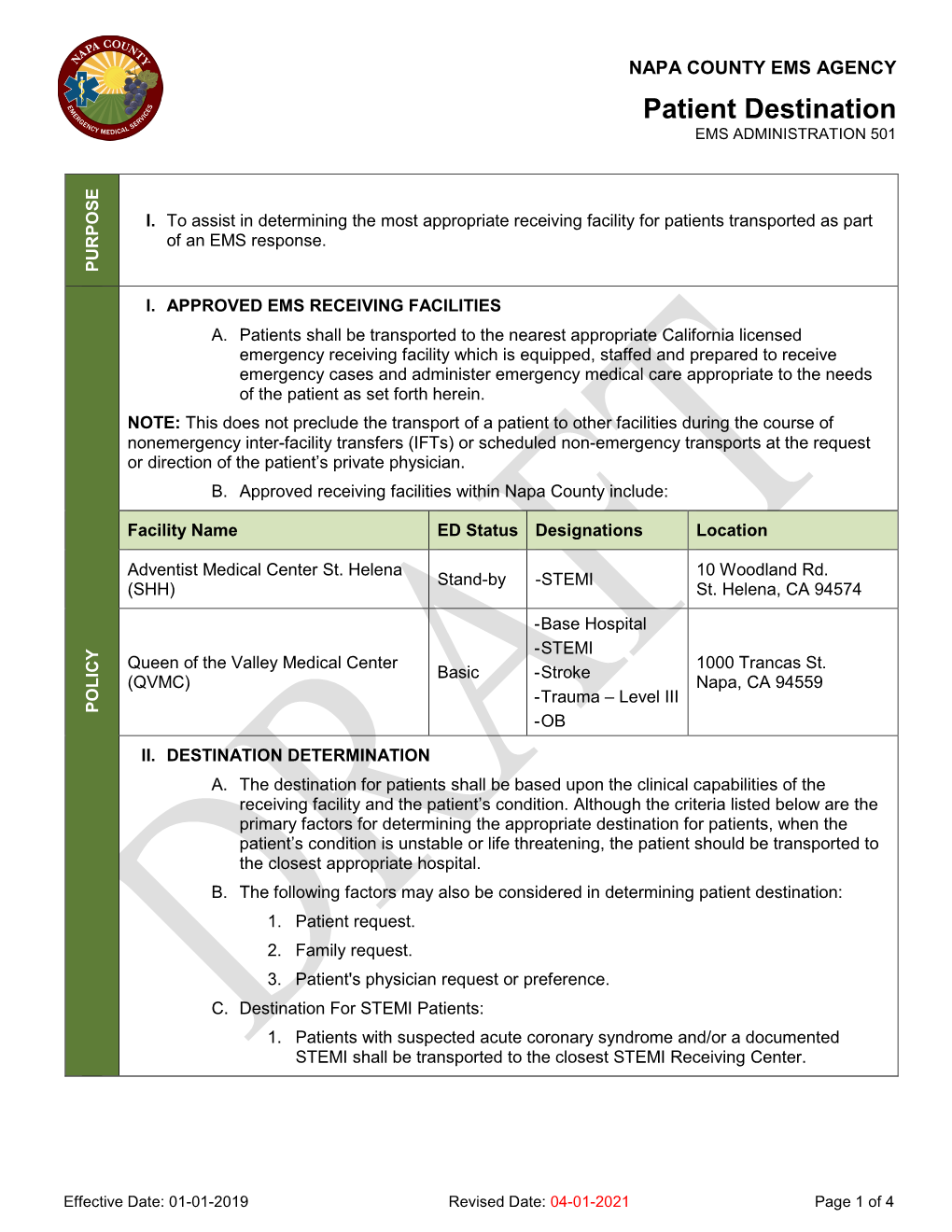 Patient Destination EMS ADMINISTRATION 501