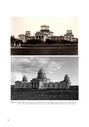 (Pulkovo Observatory) (The View Before WWII) Below: the Restored Pulkovo Observatory (The View After WWII) (Pulkovo Observatory, St