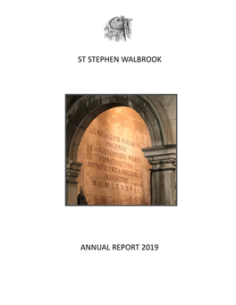 St Stephen Walbrook Annual Report 2019