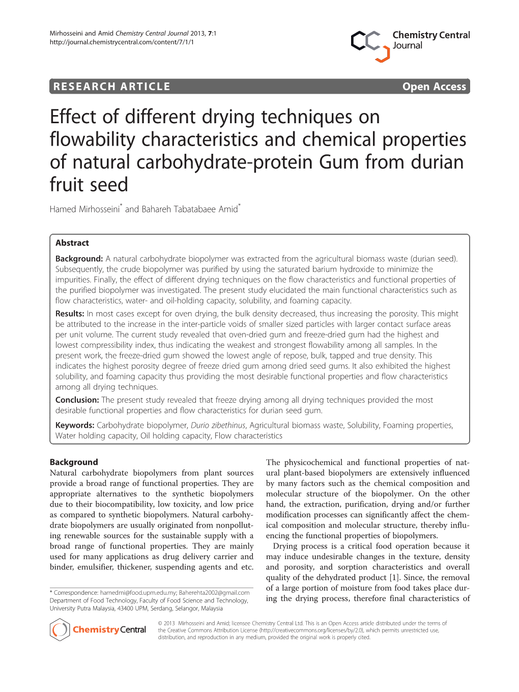 Effect of Different Drying Techniques on Flowability Characteristics and Chemical Properties of Natural Carbohydrate-Protein