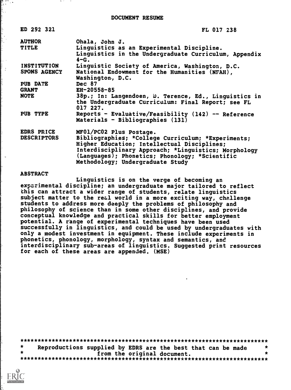 Linguistics As an Experimental Discipline. Linguistics in the Undergraduate Curriculum, Appendix 4-G. INSTITUTION Linguistic Society of America, Washington, D.C