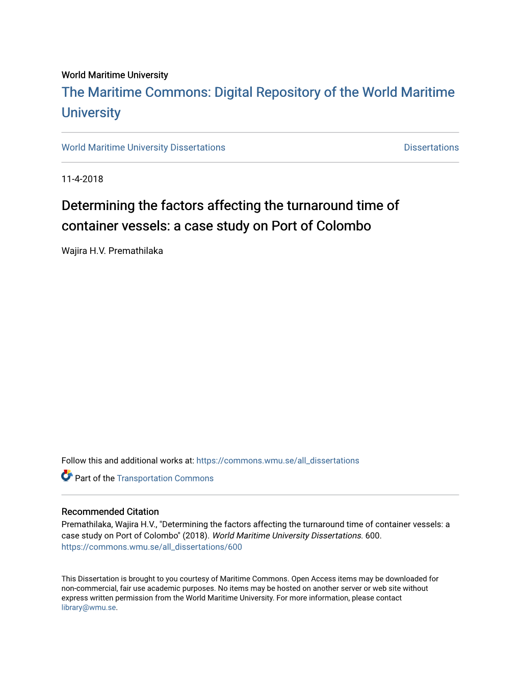 Determining the Factors Affecting the Turnaround Time of Container Vessels: a Case Study on Port of Colombo