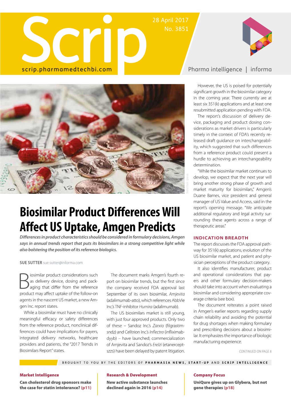 Biosimilar Product Differences Will Affect US Uptake, Amgen Predicts