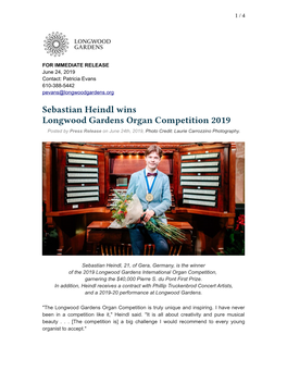 Sebastian Heindl Wins Longwood Gardens Organ Competition 2019 Posted by Press Release on June 24Th, 2019, Photo Credit: Laurie Carrozzino Photography