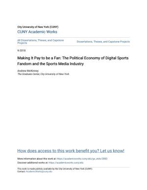Making It Pay to Be a Fan: the Political Economy of Digital Sports Fandom and the Sports Media Industry