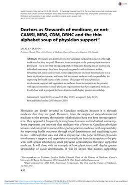 Doctors As Stewards of Medicare, Or Not: CAMSI, MRG, CDM, DRHC and the Thin Alphabet Soup of Physician Support☆