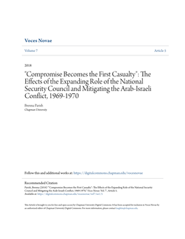 The Effects of the Expanding Role of the National Security Council and Mitigating the Arab-Israeli Conflict, 1969-1970 Brenna Parish Chapman University