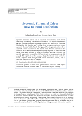 Systemic Financial Crises: How to Fund Resolution?