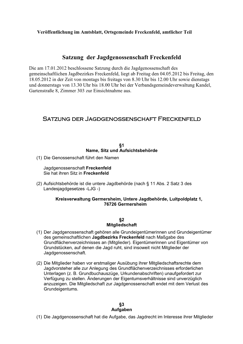 Jagdgenossenschaftssatzung Freckenfeld 26.04.12