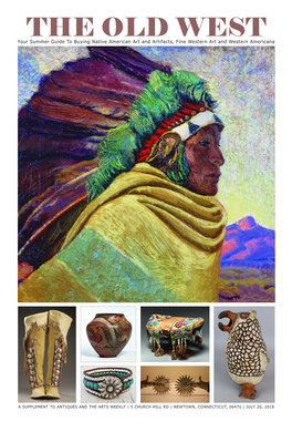 Your Summer Guide to Buying Native American Art and Artifacts, Fine Western Art and Western Americana