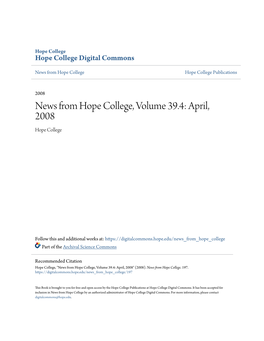 News from Hope College, Volume 39.4: April, 2008 Hope College