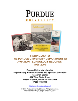 Finding Aid to the Purdue University Department of Aviation Technology Records, 1928-2009