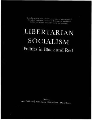 LIBERTARIAN SOCIALISM Politics in Black and Red