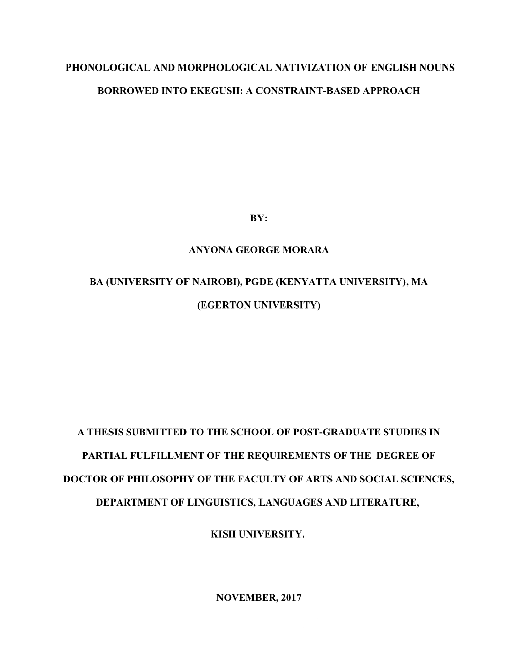 Phonological and Morphological Nativization of Ekegusii Loanwords from Kiswahili and English