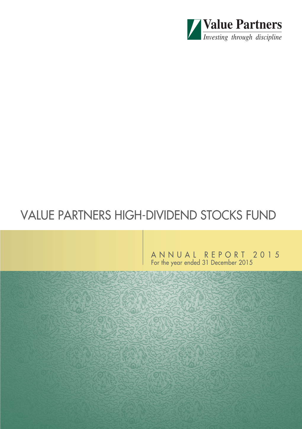 Value Partners High-Dividend Stocks Fund