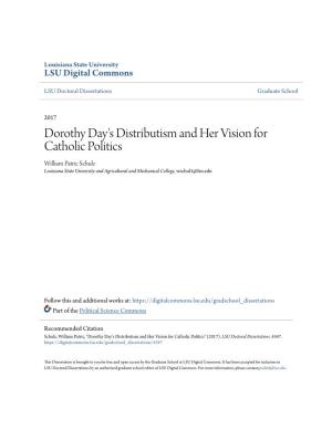 Dorothy Day's Distributism and Her Vision for Catholic Politics