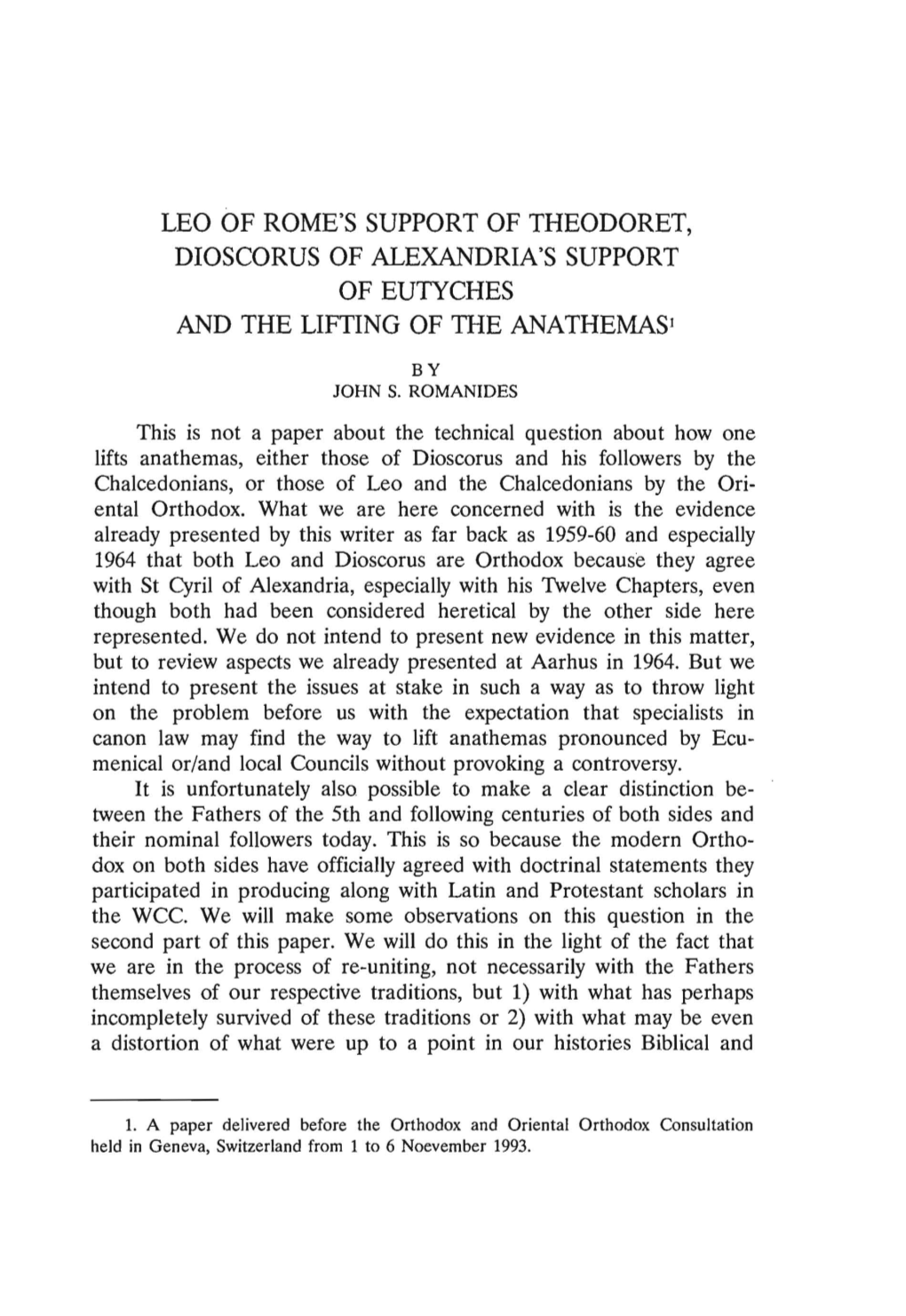 Leo of Support of Theodoret, Dioscorus of Alexandria's Support of Eutyches and Lifting of Anathemasi