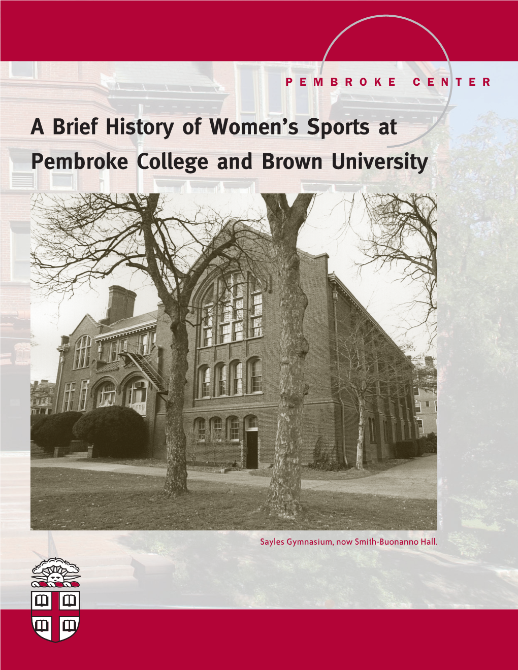 A Brief History of Women's Sports at Pembroke College and Brown